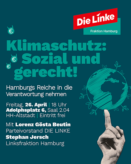 Wie kriegen wir Klimaschutz und Gerechtigkeit zusammen? 

Diskussion mit Lorenz Gösta Beutin und Stephan Jersch 

Heute, 18 Uhr, Adolphsplatz 6, Saal 2.04 - Eintritt frei!